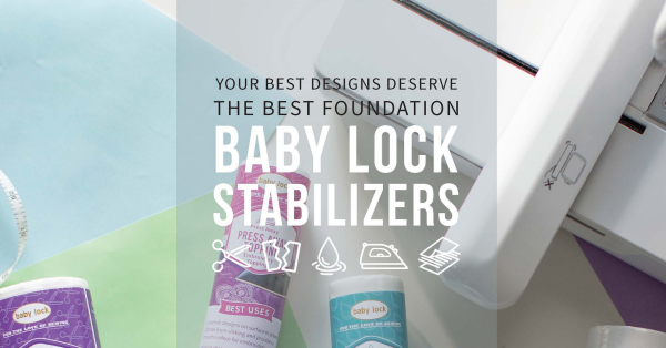 Baby_Lock_Embroidery_Stabilizer_Guide