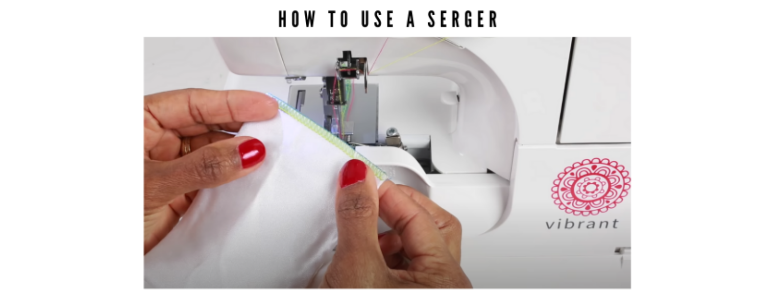 Anita_By_Design_How_To_Use_A_Serger.png
