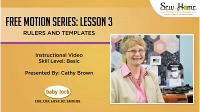 Free Motion Series Lesson 3 Rulers And Templates Baby L